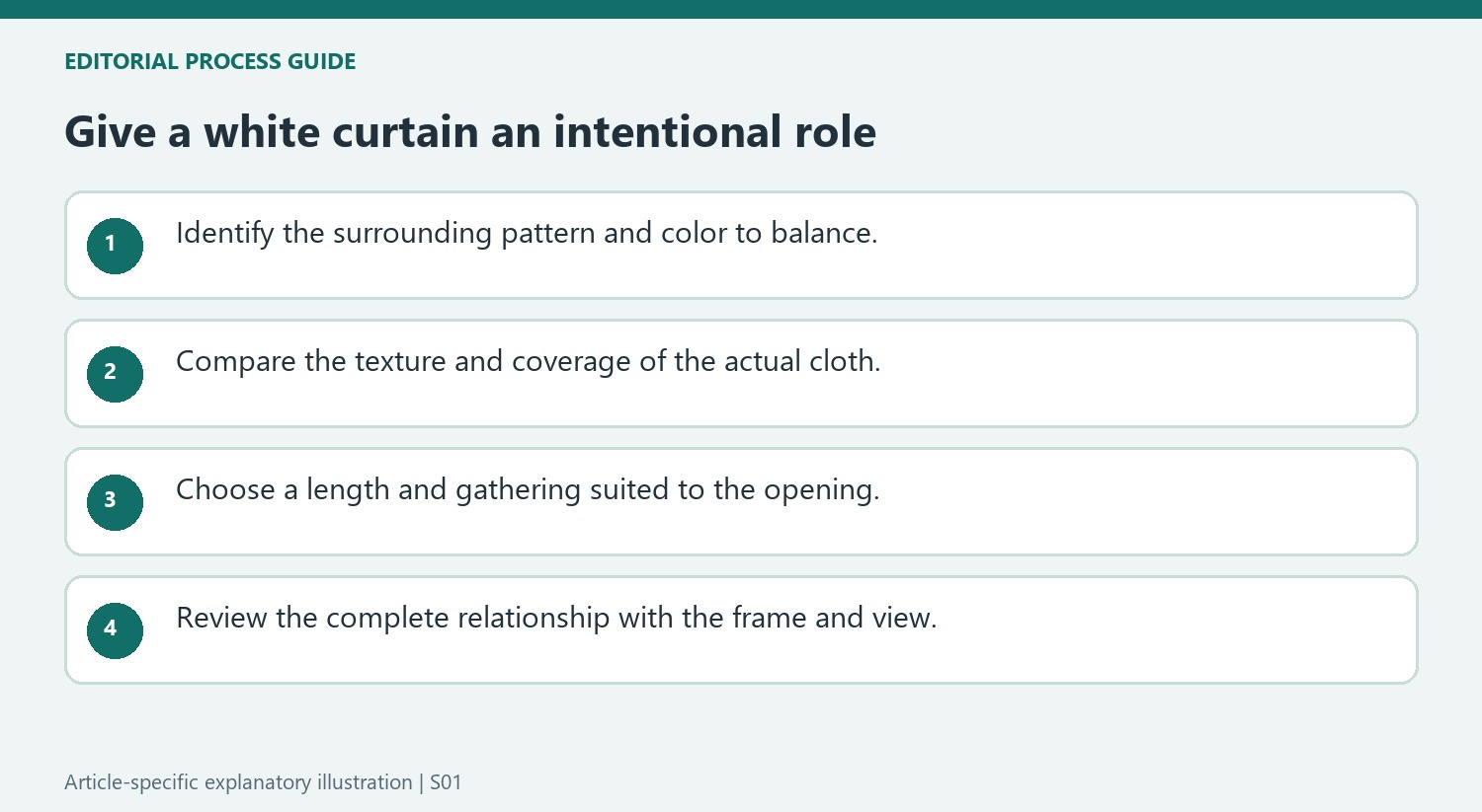 Give a white curtain an intentional role