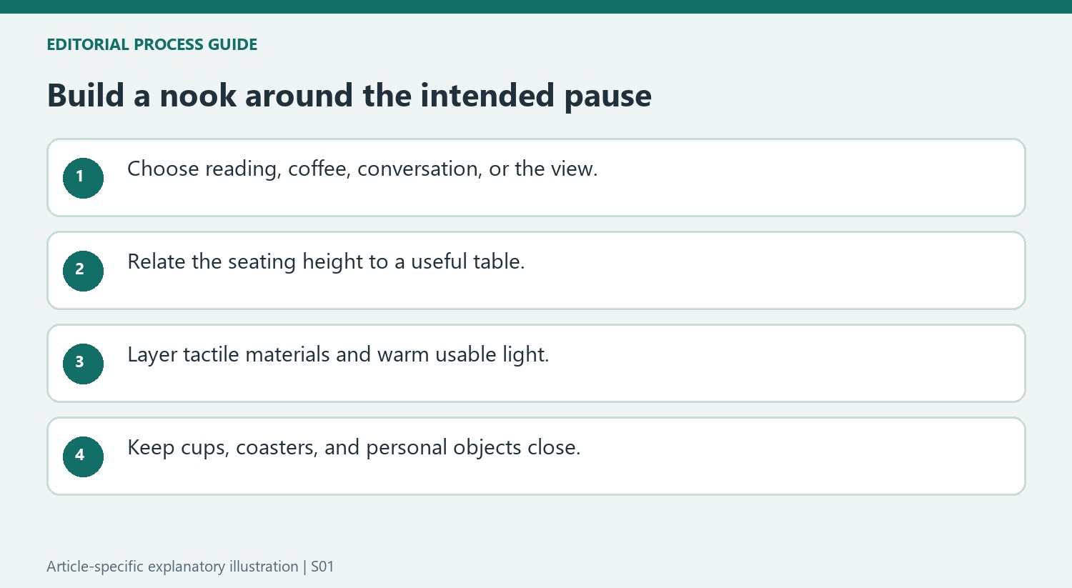 Build a nook around the intended pause